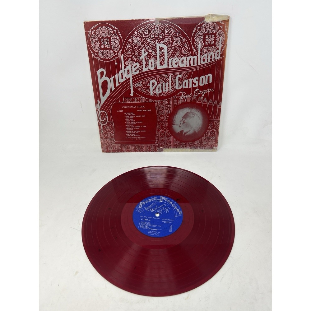 VINYL RECORD ALBUM BRIDGE‎ TO DREAMLAND PAUL CARSON PIPE ORGAN RED  C-1807-A